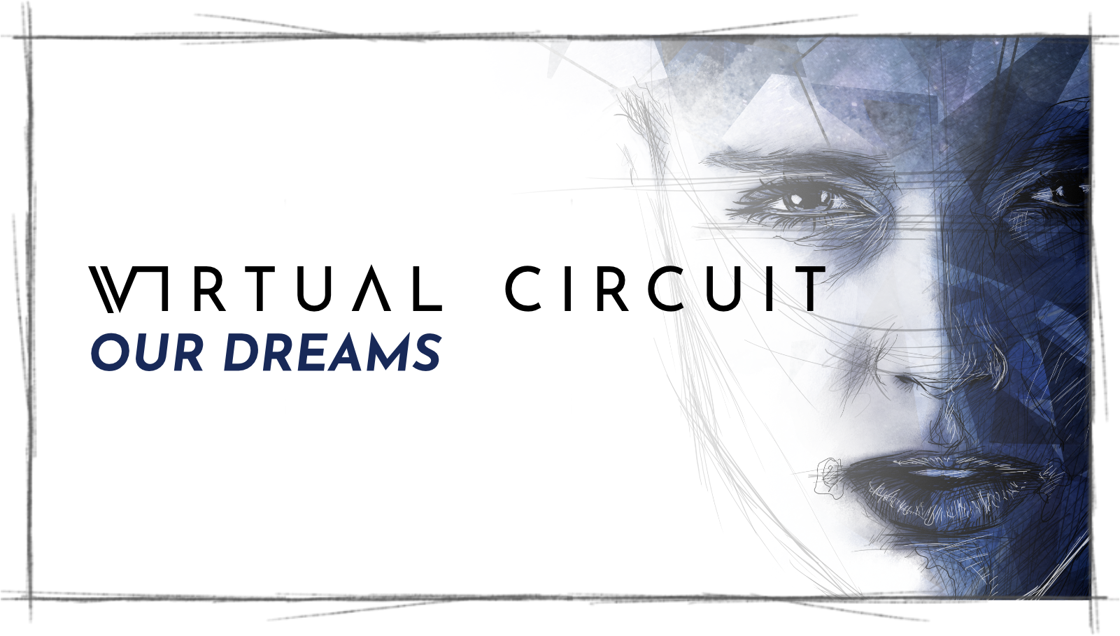 Ein Titelbild zur Projektvorstellung des Artworks für Virtual Circuit, auf dem das Bandlogo und die Sketch-Style Illustration eines Gesichts rechts zu sehen sind