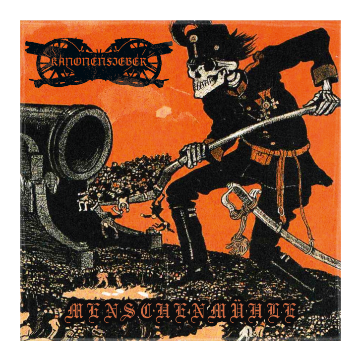 Das Album Cover zu Kanonenfieber - Menschenmühle, das eine Totenkopfgestalt mit einer Schaufel und einer Kanone zeigt